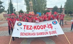 Tez-Koop-İş Samsun Şubesi: “Sadaka değil alın terimizin karşılığını istiyoruz"