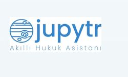 Türkiye'den Bir Hukuk Yapay Zekâsı: Jupytr, Global Devlerle Boy Ölçüşüyor