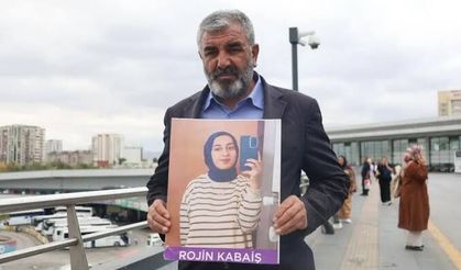 Rojin Kabaiş’in babasından soruşturmaya tepki: “Neden iki yıldır bu acıyı yaşıyoruz?”