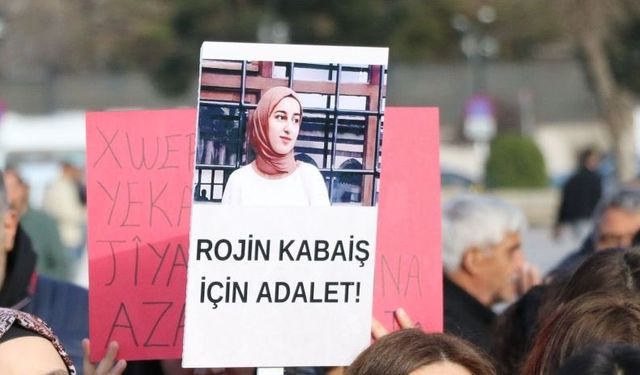Rojin Kabaiş’in vücudunda iki erkek DNA’sı bulundu