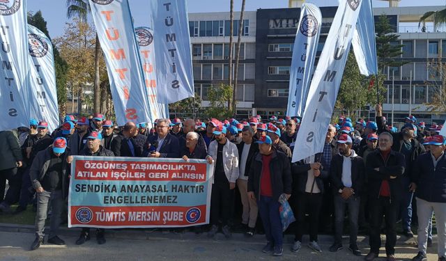 Mersin limanında işçi kıyımı: 180’i aşkın işçi kapı önüne konuldu