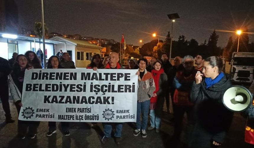 Maltepe Belediyesi işçilerinin direnişi tüm işçilere örnek olacaktır