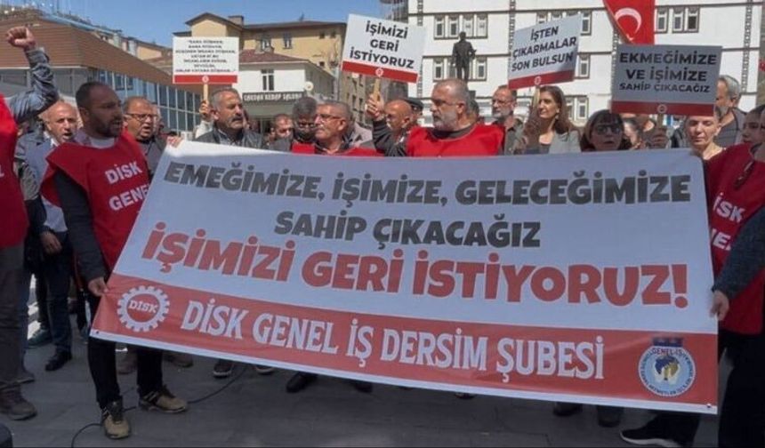 Dersim Belediyesi’nde işten çıkarılan 13 işçi için işe iade kararı